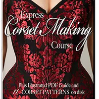 Экспресс-курс по изготовлению корсета