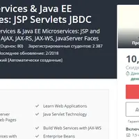 Java Web Services & Java EE Microservices: JSP Servlets JDBC