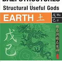 BaZi Structures and Structural Useful Gods - Earth