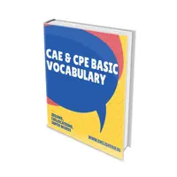 CAE & CPE basic vocabulary