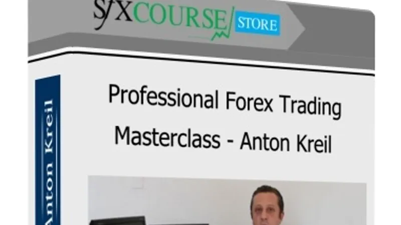 Anton Kreil-Professional FOREX Trading Masterclass PFTM все 29 видео