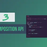 Vue 3: The Composition API