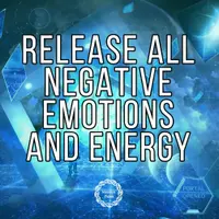 Освободите все негативные эмоции и энергию + изменение убеждений