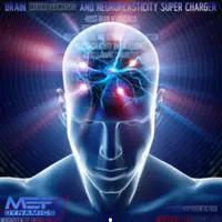 Нейрогенез мозга и нейропластичность. Супер зарядное устройство