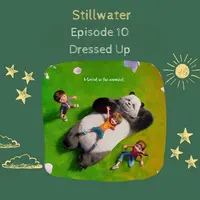 Интерактивный курс по мультсериалу Stillwater: Episode 10 "Dressed Up"