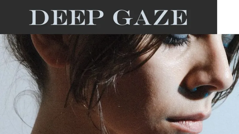 Deep Gaze