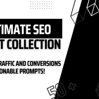 The Ultimate SEO Prompt Collection