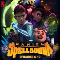 Daniel Spellbound. Блок 2 (6-10 серии)