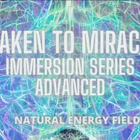 Пробудитесь к чудесам. Продвинутый уровень