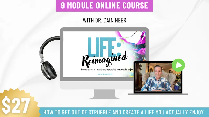 Life Reimagined