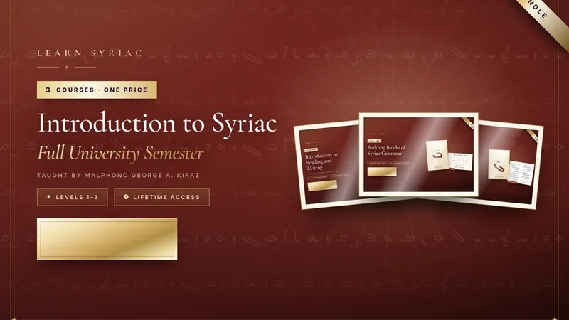 Introduction to Syriac Full University Semester Levels 1–3