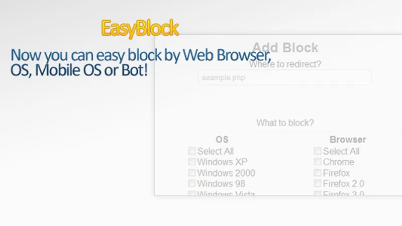 EasyBlock. PHP Blocker Redirecter by OS Mobile OS Browser Bot